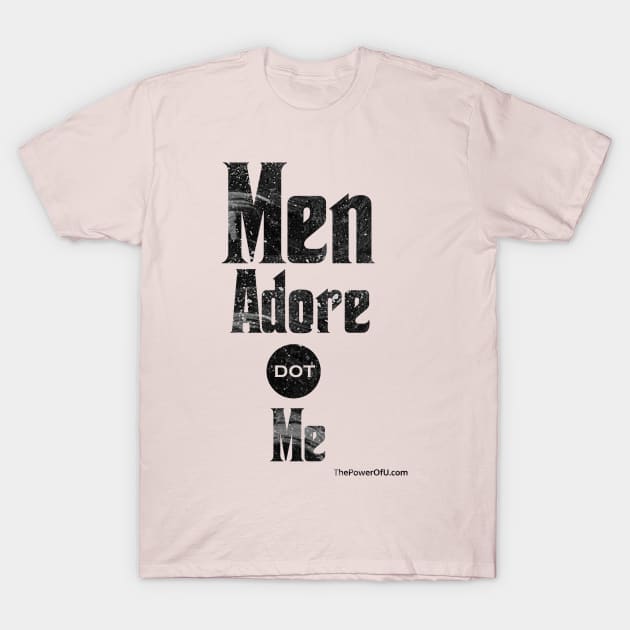 MenAdore dot Me T-Shirt by ThePowerOfU